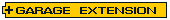 GARAGE EXTENSION